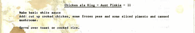 11 Chicken ala King - Aunt Pinkie - 11